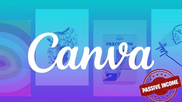 Easiest Side Hustle : Passive Income from Canva!